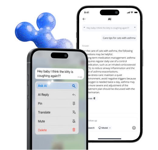 No need to switch apps. Ask, Search AI in the chat.